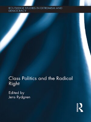 cover image of Class Politics and the Radical Right